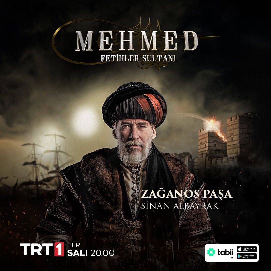 أبطال مسلسل السلطان محمد الفاتح التركي Mehmed Fetihler 2024 36 صورة بوستر زاغانوس باشا (سنان ألبايراك) مسلسل السلطان محمد الفاتح التركي